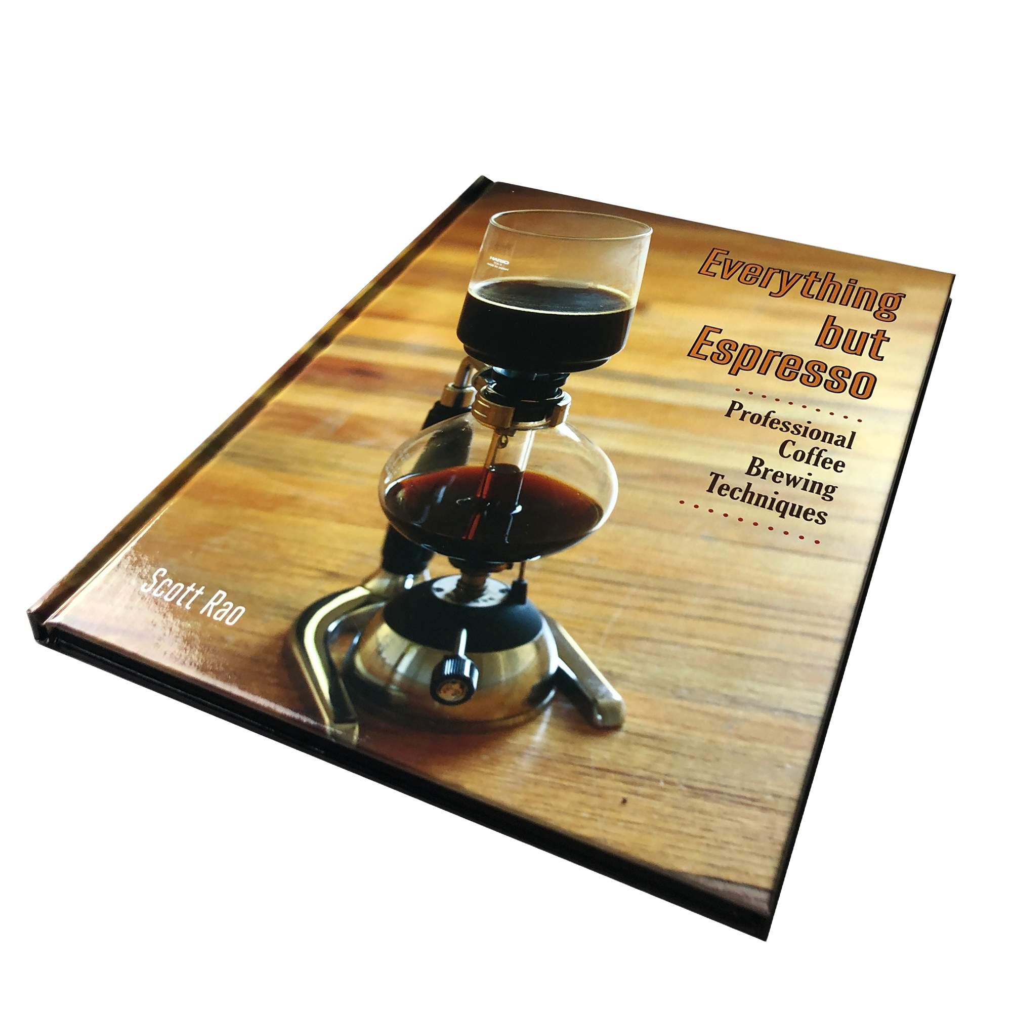 Everything But Espresso by Scott Rao | Coffee Book | Archers Everything But Espresso by Scott Rao | Coffee Book | Archers