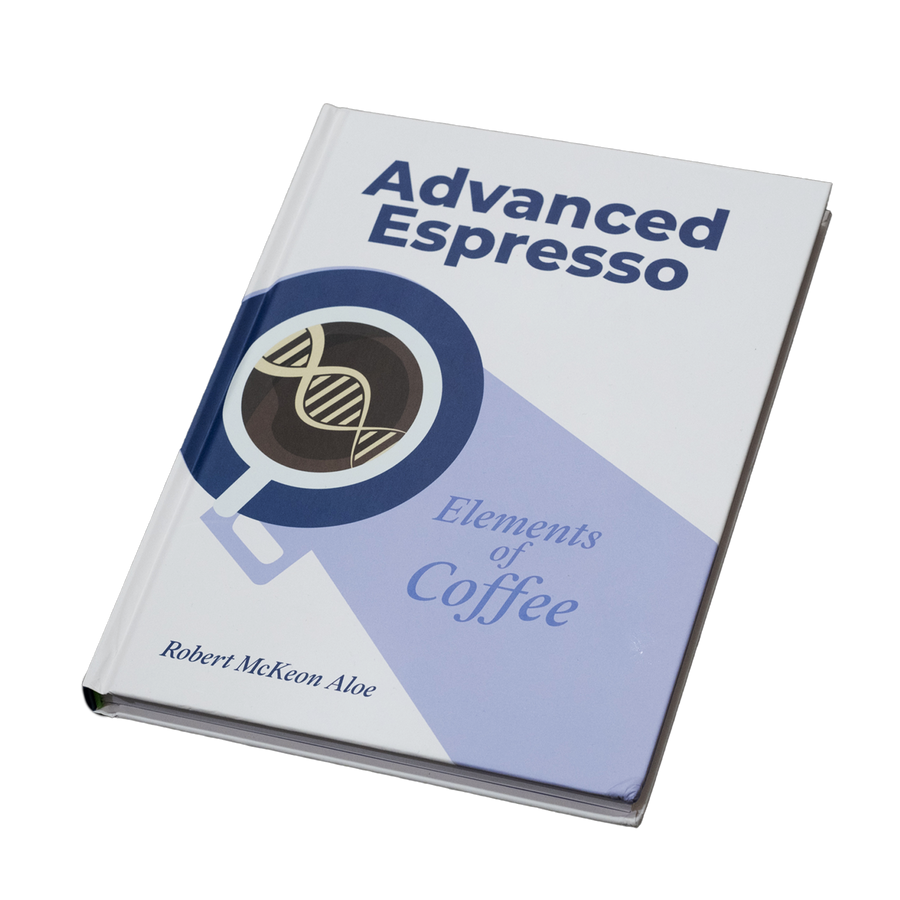 Advanced Espresso - Elements of Coffee