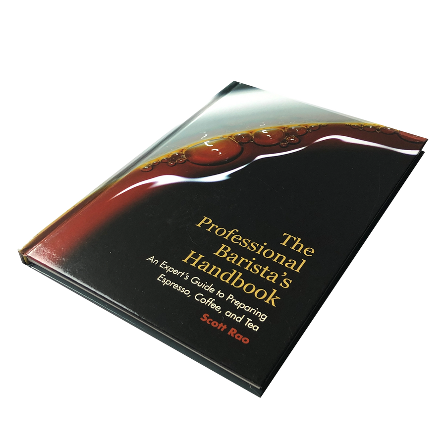 The Professional Barista's Handbook